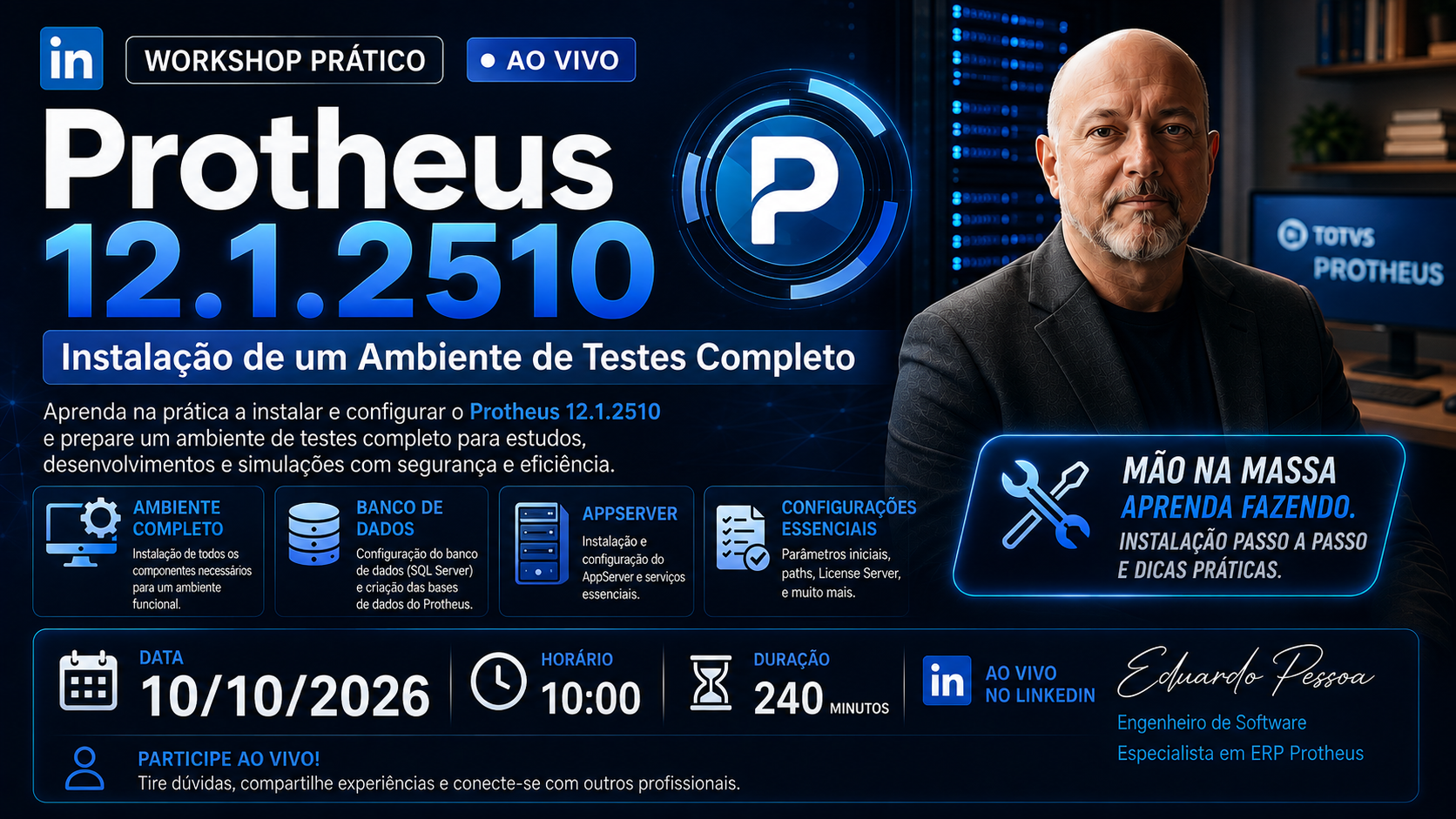 Capa da Workshop Instalando o Protheus 12.1.2510 - Minha base de testes